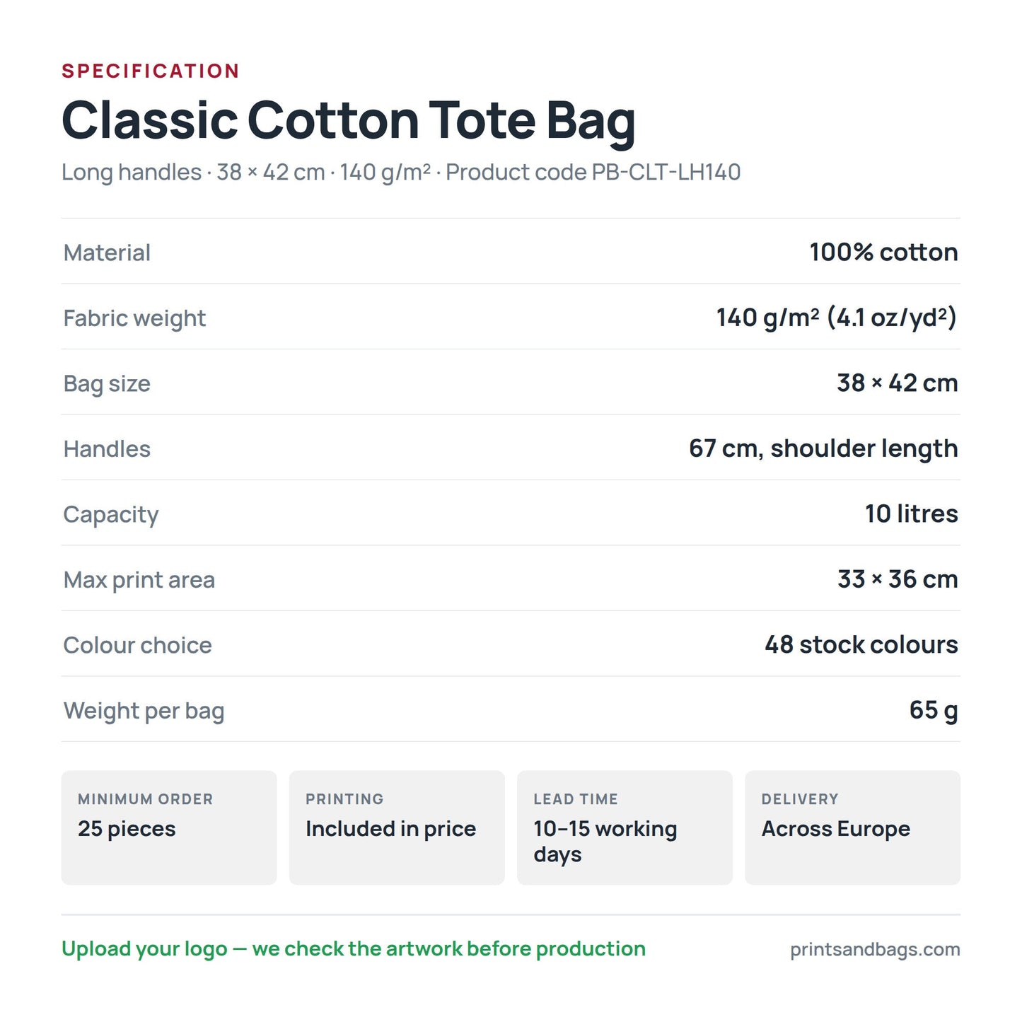 Specification of the 38 × 42 cm classic cotton tote bag with long handles: 100% cotton, 140 g/m², 10 litres, 67 cm handles, 33 × 36 cm print area